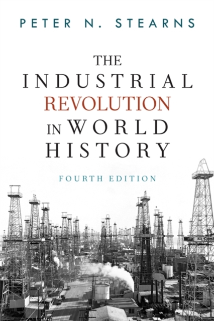 The Industrial Revolution in World History, Paperback / softback Book