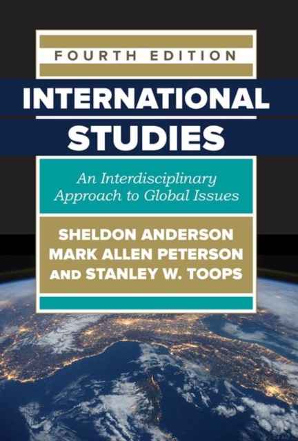 International Studies : An Interdisciplinary Approach to Global Issues, Paperback / softback Book