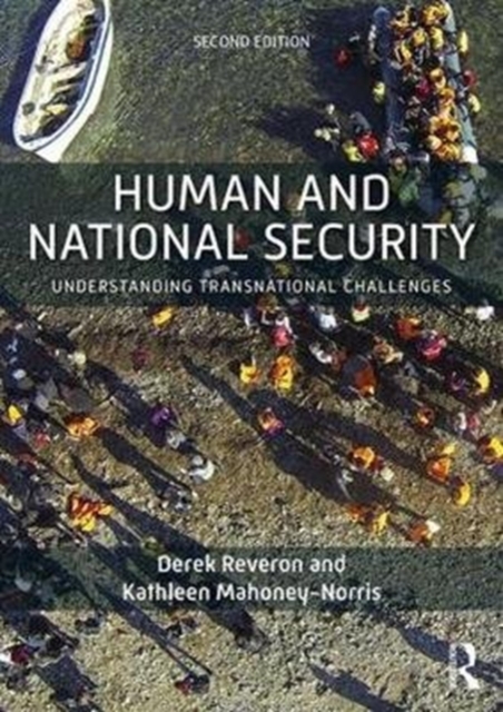 Human and National Security : Understanding Transnational Challenges, Paperback / softback Book