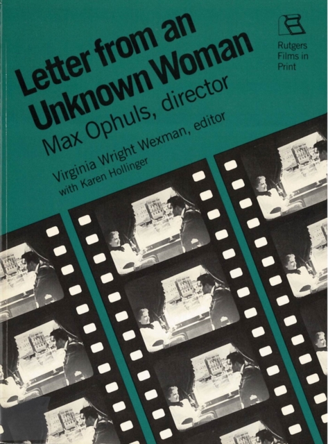 Letter from an Unknown Woman : Max Ophuls, Director, Paperback / softback Book