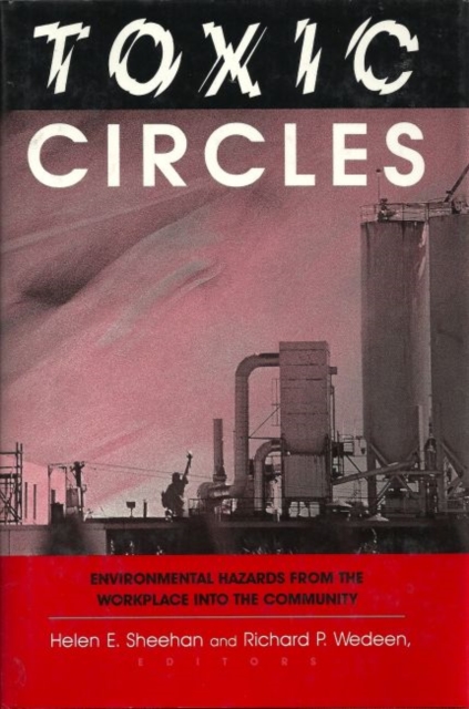 Toxic Circles, Hardback Book