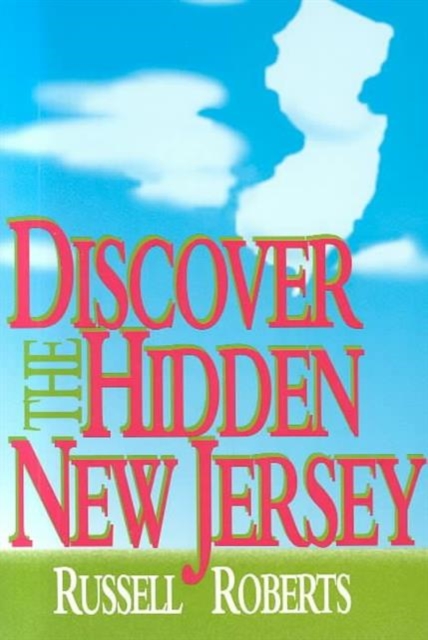 Discover the Hidden New Jersey, Paperback / softback Book
