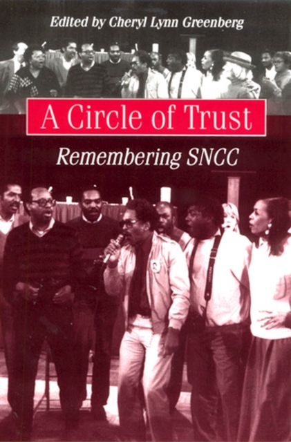 A Circle of Trust : Remembering SNCC, Paperback / softback Book