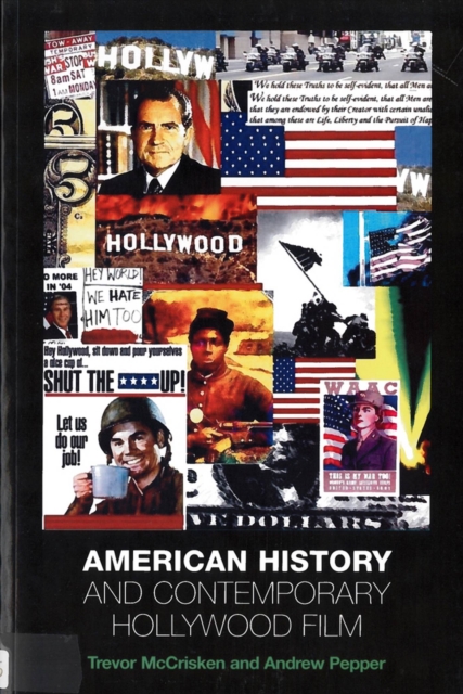 American History Contemporary Hollywood Film, Paperback / softback Book