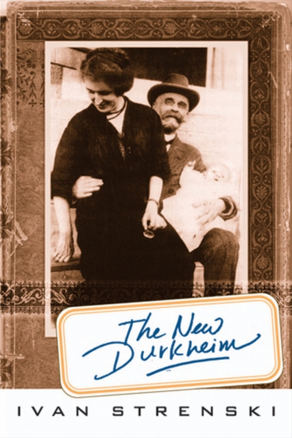The New Durkheim, Paperback / softback Book
