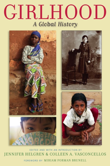 Girlhood : A Global History, PDF eBook