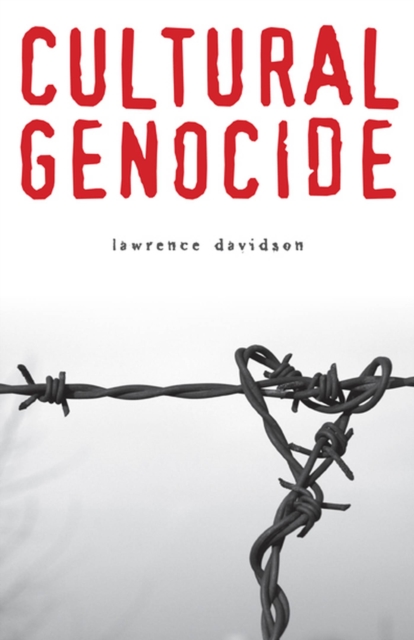 Cultural Genocide, Hardback Book