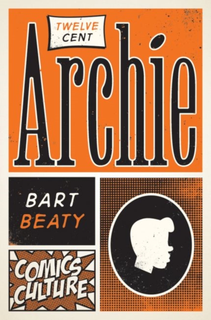 Twelve-Cent Archie, Paperback / softback Book