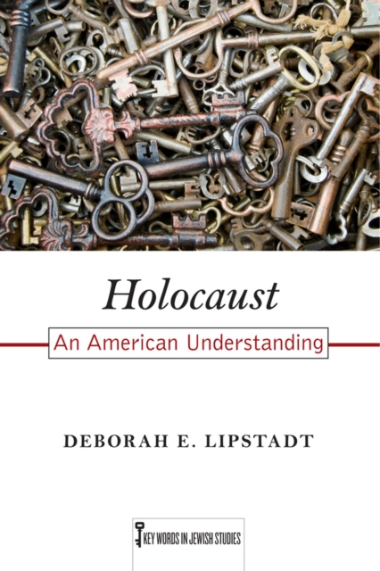 Holocaust : An American Understanding, Paperback / softback Book