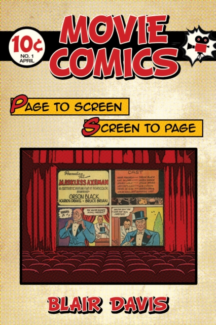 Movie Comics : Page to Screen/Screen to Page, PDF eBook