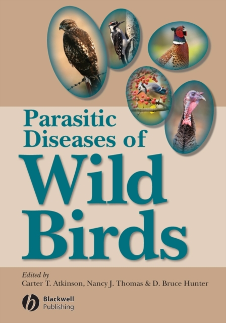 Parasitic Diseases of Wild Birds, PDF eBook