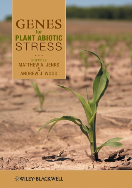 Genes for Plant Abiotic Stress, Hardback Book