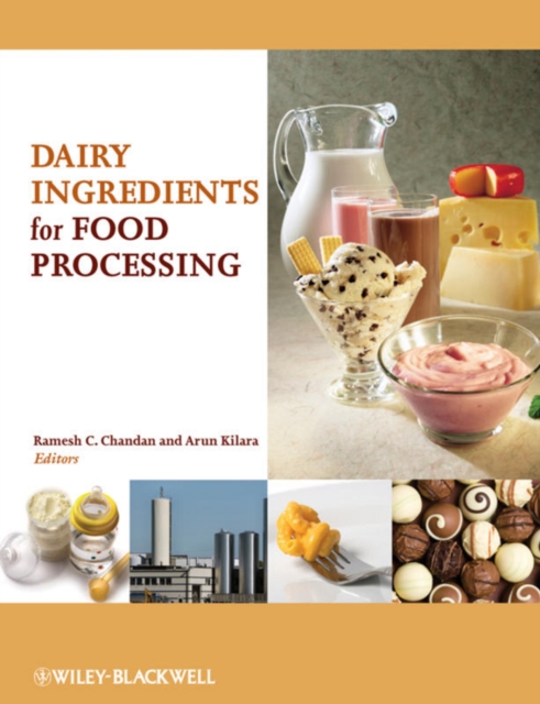 Dairy Ingredients for Food Processing, Hardback Book