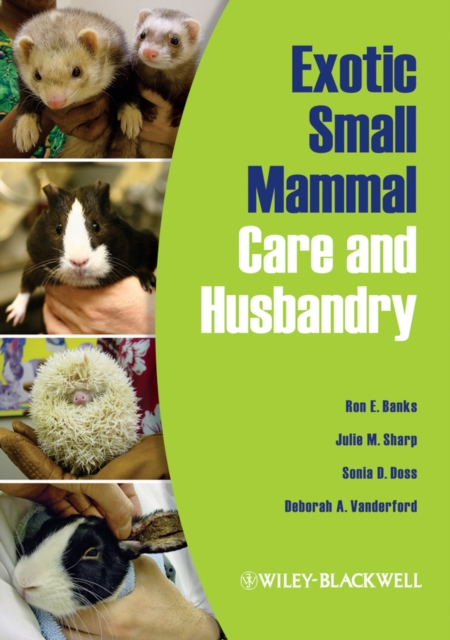 Exotic Small Mammal Care and Husbandry, PDF eBook