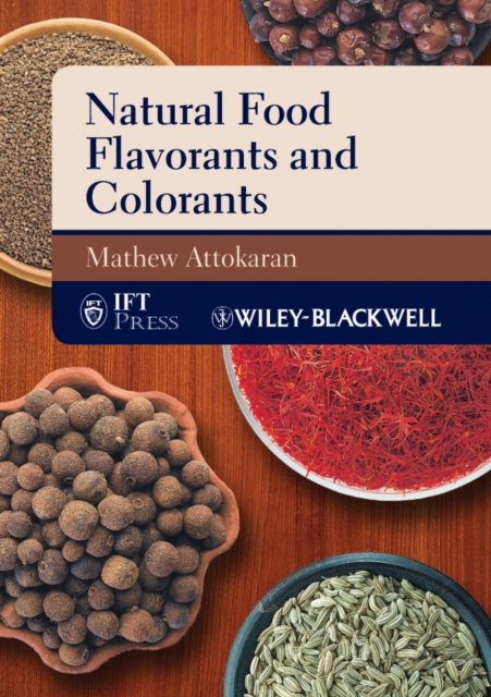 Natural Food Flavors and Colorants, Hardback Book