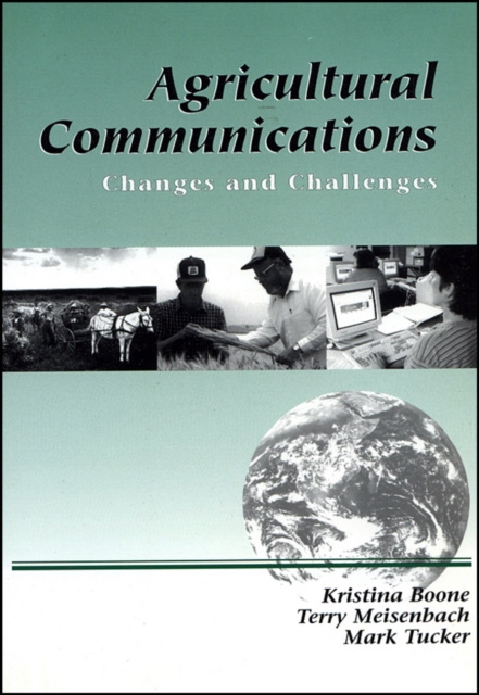 Agricultural Communications : Changes and Challenges, Paperback / softback Book