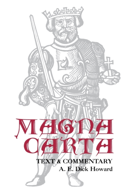 Magna Carta : Text and Commentary, Paperback / softback Book