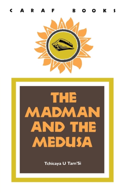 The Madman and the Medusa, Paperback / softback Book