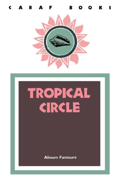 Tropical Circle, Paperback / softback Book