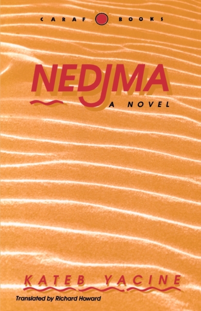 Nedjma, Paperback / softback Book