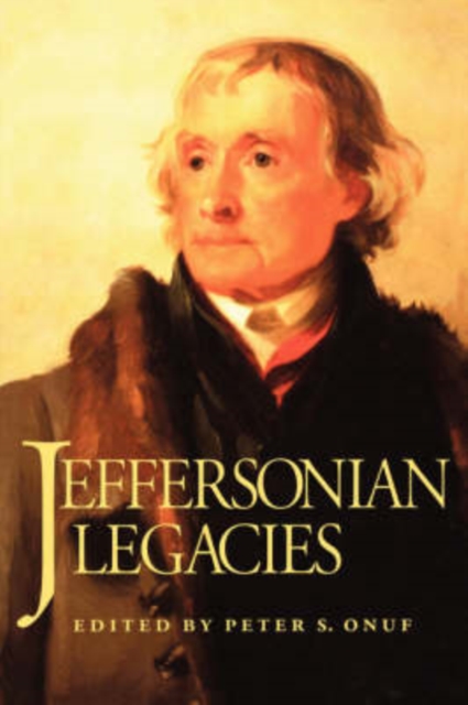 Jeffersonian Legacies, Paperback / softback Book