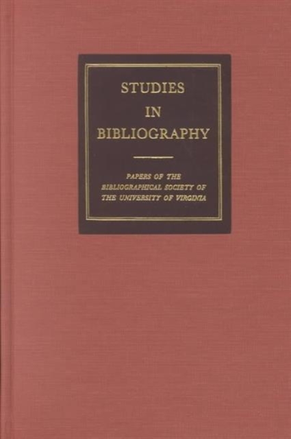 Studies in Bibliography, v. 53, Hardback Book