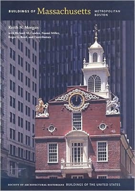 Buildings of Massachusetts : Metropolitan Boston, Hardback Book