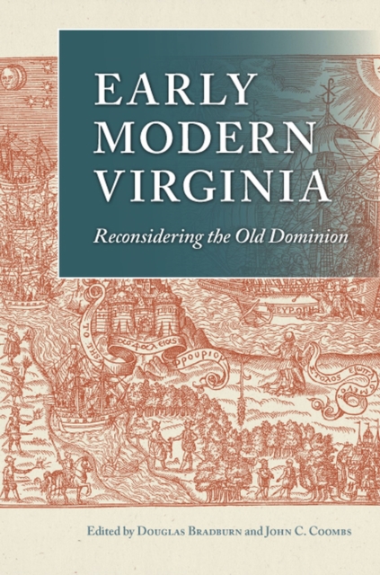 Early Modern Virginia : Reconsidering the Old Dominion, Hardback Book