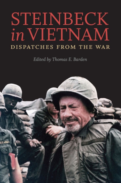 Steinbeck in Vietnam : Dispatches from the War, Paperback / softback Book