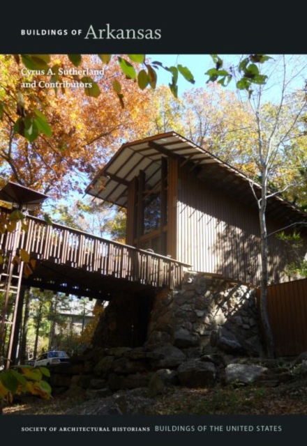 Buildings of Arkansas, Hardback Book