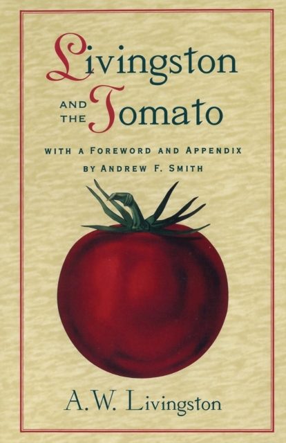 Livingston and the Tomato, Paperback / softback Book