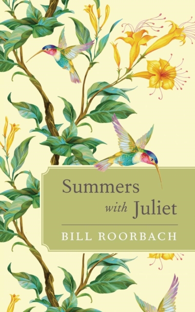 Summers with Juliet, Paperback / softback Book