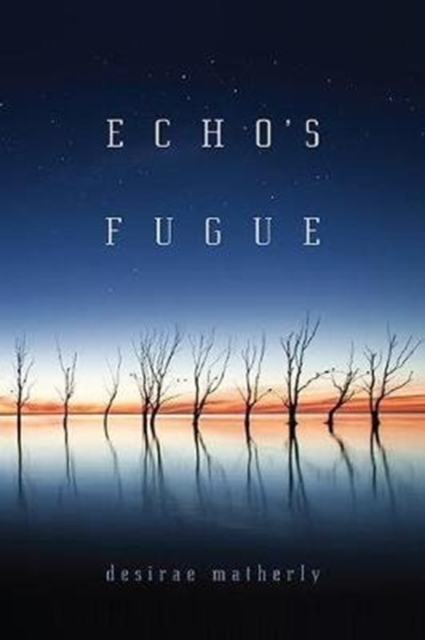 Echo's Fugue, Paperback / softback Book
