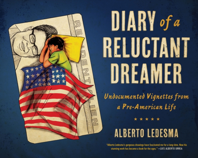 Diary of a Reluctant Dreamer : Undocumented Vignettes from a Pre-American Life, EPUB eBook