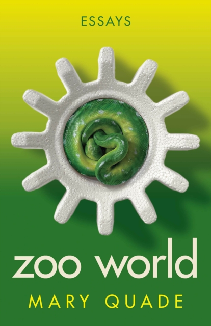 Zoo World : Essays, EPUB eBook