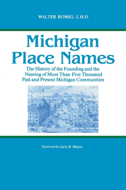Michigan Place Names, Paperback / softback Book