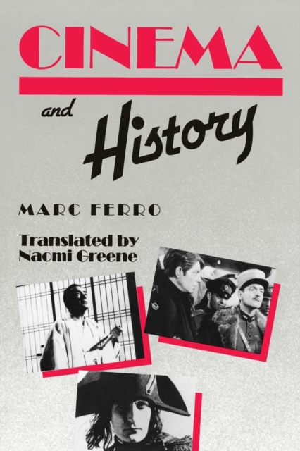 Cinema and History, Hardback Book