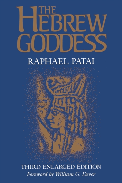 The Hebrew Goddess, Paperback / softback Book