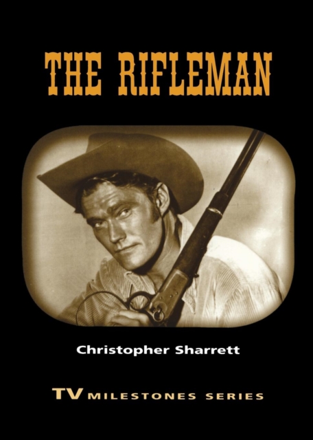 The Rifleman, Paperback / softback Book