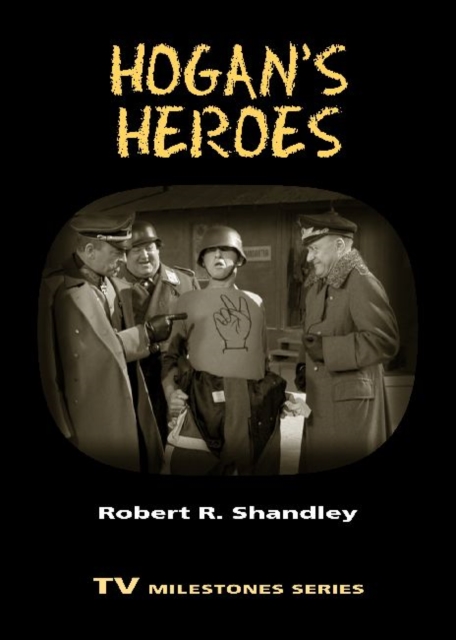 Hogan's Heroes, Paperback / softback Book