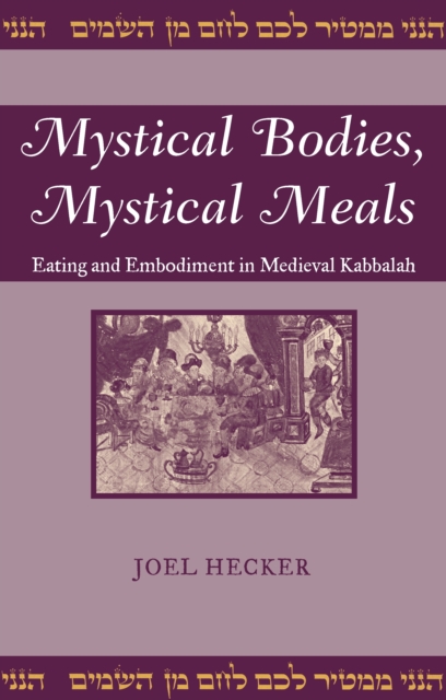 Mystical Bodies, Mystical Meals, EPUB eBook