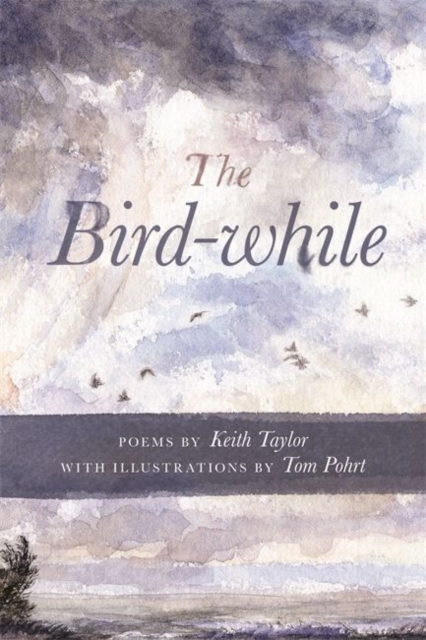 The Bird-While, Paperback / softback Book