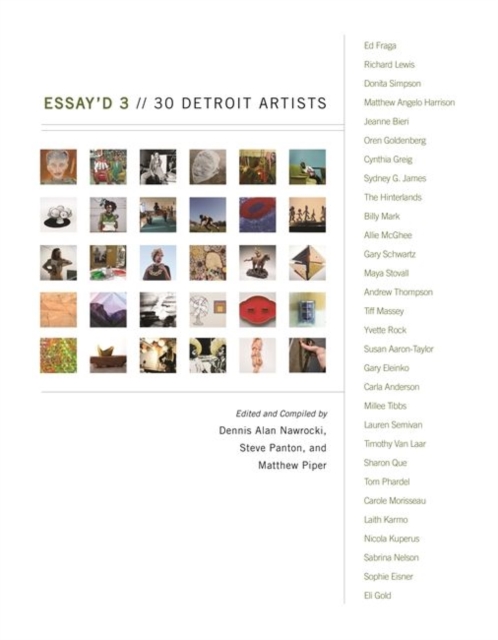Essay'd 3 : 30 Detroit Artists, Paperback / softback Book