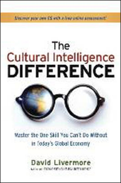 The Cultural Intelligence Difference: Master the One Skill You Cant Do Without in Todays Global Economy, Hardback Book