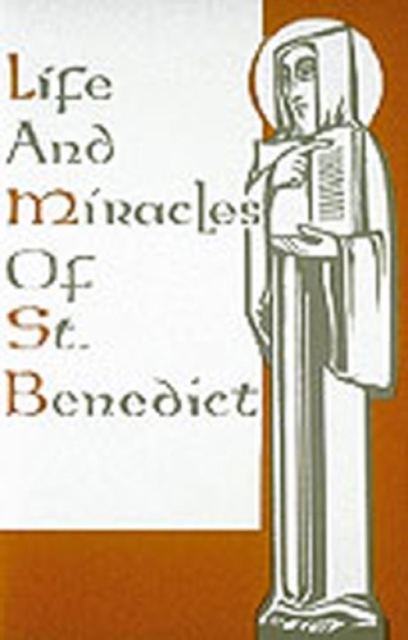 Life And Miracles Of St. Benedict : (Book Two of the Dialogues), Paperback / softback Book