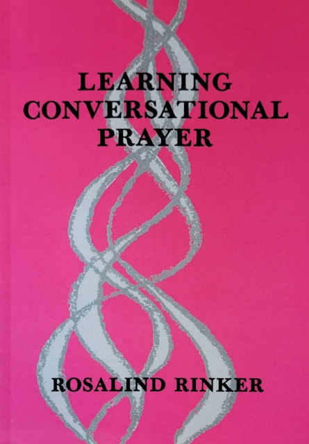 Learning Conversational Prayer, Paperback / softback Book