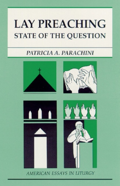 Lay Preaching : State of the Question, Paperback / softback Book