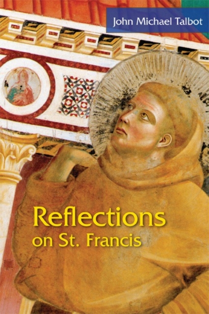 Reflections on St. Francis, Paperback / softback Book