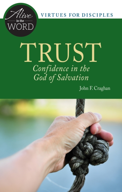 Trust, Confidence in the God of Salvation, EPUB eBook