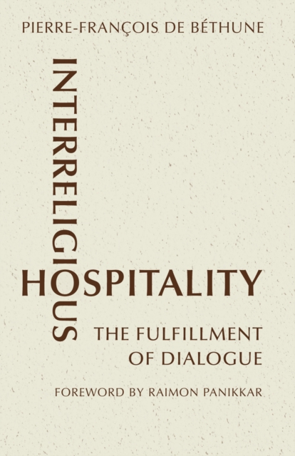 Interreligious Hospitality : The Fulfillment of Dialogue, EPUB eBook